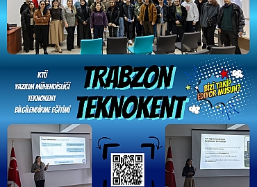 KTÜ Yazılım Mühendisliği Teknokent Bilgilendirme Eğitimi