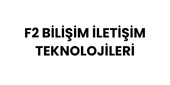 F2 BİLİŞİM İLETİŞİM TEKNOLOJİLERİ