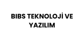 BIBS TEKNOLOJİ VE YAZILIM
