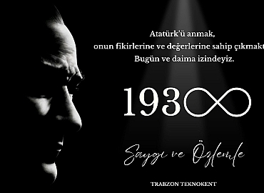 Atamızı saygı ve özlemle anıyoruz.