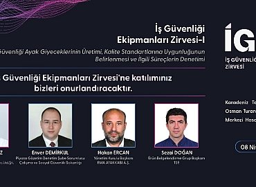 1.İş Güvenliği Ekipmanları Zirvesi (İGEZ) Trabzon’da Gerçekleştirildi.